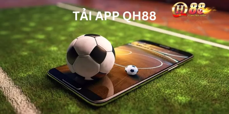 tai-app-qh88-tien-loi